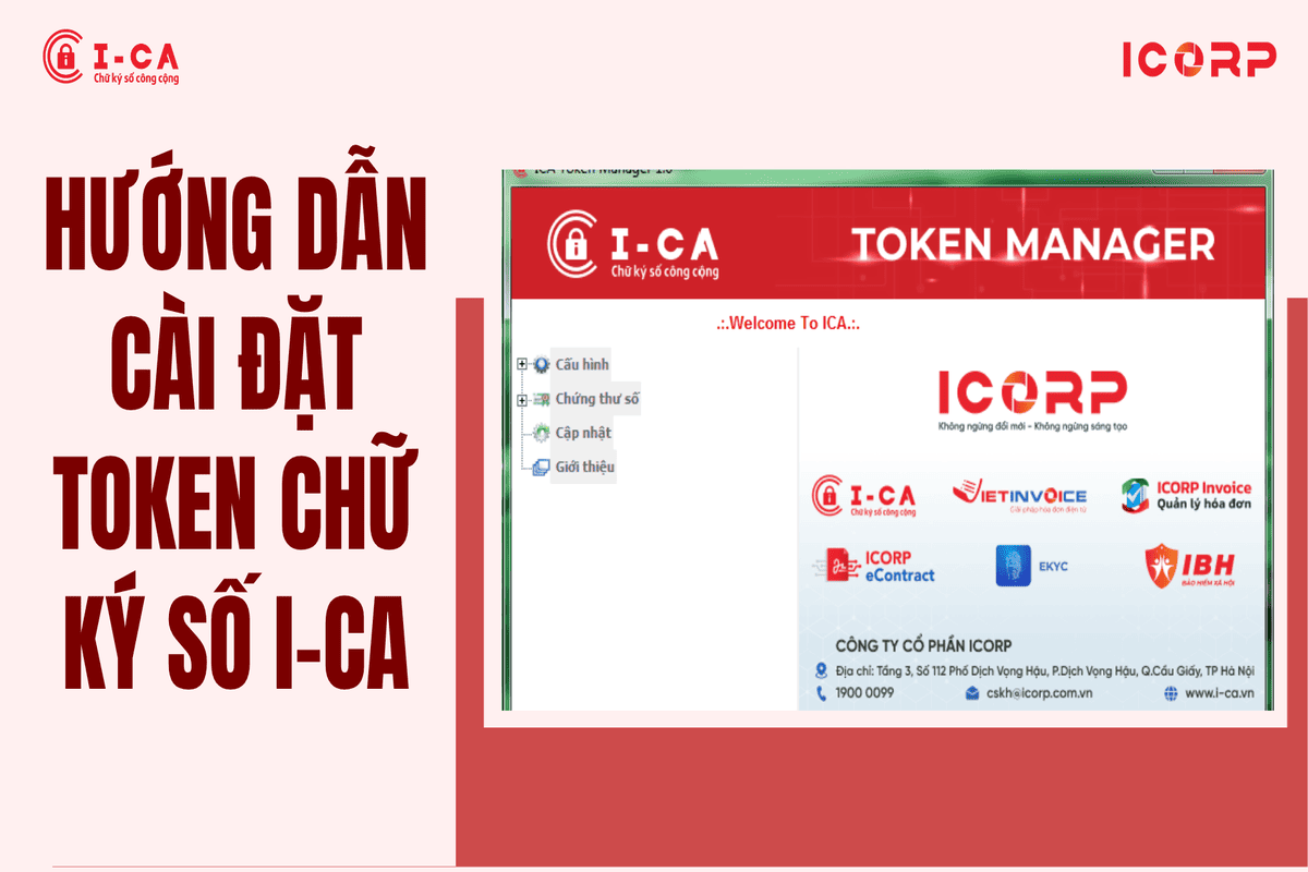 Hướng dẫn cài đặt Token chữ ký số I-CA